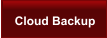 Cloud Backup