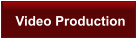 Video Production