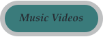 Music Videos